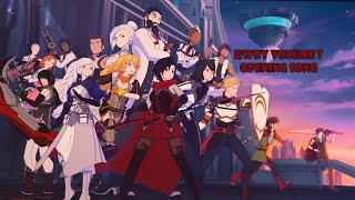 RWBY  Volume 7  Opening Song  「Trust Love」 [upl. by Shaughn]