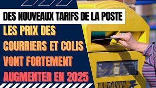 La Poste et les nouveaux prix des courriers et colis au 1er janvier 2025 [upl. by Adolf480]