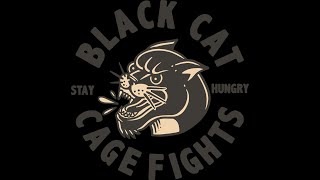 BLACK CAT CAGE FIGHTS 420 LIVE STREAM [upl. by Niklaus262]