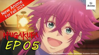 Full Episode 05  HAIGAKURA  Its Anime［MultiSubs］ [upl. by Arimihc879]