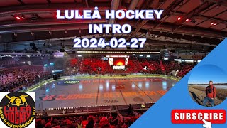 Luleå Hockey Intro 20240227 [upl. by Carlton]