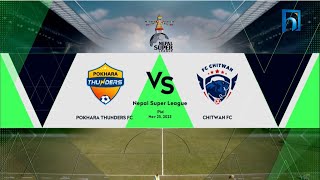 Pokhara Thunders vs FC Chitwan  Nepal Super League  2023  Highlights  Himalaya TV [upl. by Padriac976]