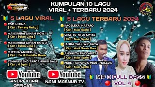 KUMPULAN 10 LAGU BUGIS VOL 04 🔴 FULL BASS CHECK SOUND ll Nasir Syafri Official 🔰Arr  Andri Khan [upl. by Alansen]