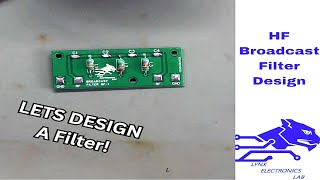 DIY Broadcast Filter Design For Our DIY Homebuilt HF Radio [upl. by Fortunio]