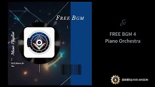 FREE BGM 4 Piano Orchestra [upl. by Oninrutas]