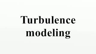 Turbulence modeling [upl. by Lynette635]