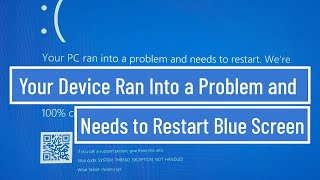 Your device ran into a problem and needs to restart Blue Screen Error Fix In Windows 111087 [upl. by Arded545]