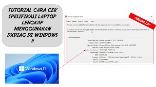 CARA CEK SPESIFIKASI PC ATAU LAPTOP MENGGUNAKAN FITUR DXDIAG DI WINDOWS 11 [upl. by Derrick843]