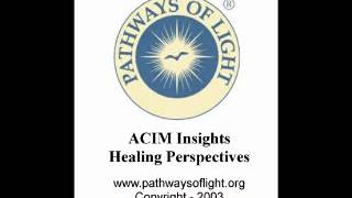 ACIM Insights  Lesson 197  Pathways of Light [upl. by Nus844]