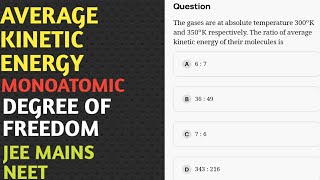 NEET AND JEE MAINS PHYSICS  KINETIC THEORY OF GASES [upl. by Refinnaj]