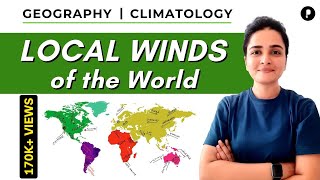 Local Winds of the World  Climatology  Geography by Ma’am Richa [upl. by Kirstyn506]