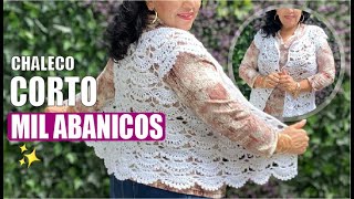 🌀 TUTORIAL COMPLETO CÓMO TEJER ESTE CHALECO CORTO DE MIL ABANICOS  YO TEJO CON LAURA CEPEDA 🌀 [upl. by Stepha593]