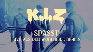 KIZ  Spasst  Live aus der Wuhlheide Berlin [upl. by West]