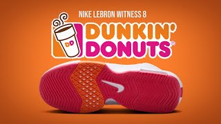 Nike Lebron Witness 8 quotDUNKIN DONUTSquot 2024 [upl. by Nenerb559]