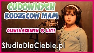 Cudownych rodziców mam  Urszula Sipińska cover by Oliwia Serafin [upl. by Oicram]