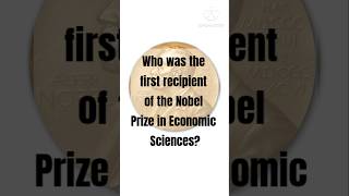 Who Won the First Nobel Prize in Economics  Educational Quiz Shorts [upl. by Abraham]