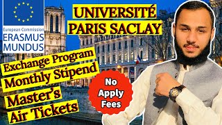 Apply for University of Paris Saclay Scholarship 2023  Apply for Erasmus Mundus Scholarship 2023 [upl. by Denae]