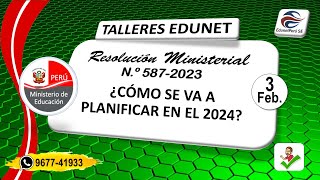 TALLER RM 587 2023 MINEDU  Planificación Curricular en el 2024 ¿Cómo será [upl. by Audry689]