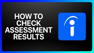 How To Check Indeed Assessment Results Tutorial [upl. by Ermentrude]