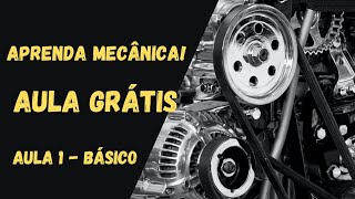 Curso de Mecânica Automotiva Gratuito  Aula 1 [upl. by Tertia]