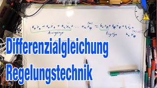 Differenzialgleichung in der Regelungstechnik allgemeine Form [upl. by Yecaw988]