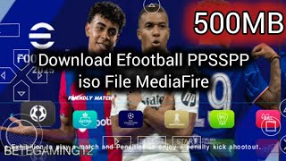 Efootball PES 2025 PPSSPP Download English Version New Update Kit 2425 500MB [upl. by Esirahc781]