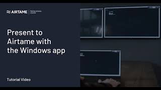 Present to Airtame with the Windows app [upl. by Ahseym]