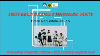 PERTEMUAN 5 LINGUISTIK DIAKRONIS PENULISAN KAIDAH PERUBAHAN BUNYI [upl. by Belldas903]