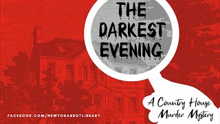 The Darkest Evening  A Country House Murder Mystery [upl. by Merilyn]