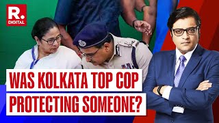 Was Kolkata Police Commissioner Vineet Goyal Taking Instructions From Mamata Asks Arnab [upl. by Dyoll]