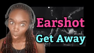 Earshot  Get Away  REACTION [upl. by Esilec]