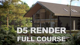 D5 Render  Full Beginner Course [upl. by Nnhoj]