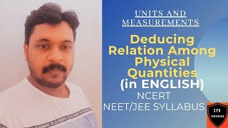 Units and MeasurementsDeducing Relation among Physical quantitiesNEETJEEPhysicsNCERTEnglish [upl. by Anihpesoj]