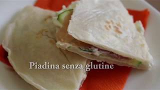 Come fare la PIADINA SENZA GLUTINE [upl. by Rramo55]