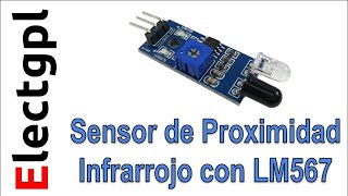 Sensor de Proximidad Infrarrojo con LM567 [upl. by Chansoo]