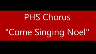 Pittsfield High School Chorus  quotCome Singing Noelquot [upl. by Enaamuj376]