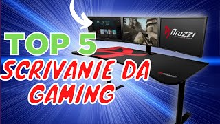 Le migliori scrivanie da gaming  Top 5 \ 2021 [upl. by Radley200]