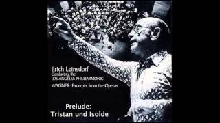 WAGNER  Tristan und Isolde Prelude Los Angeles PhilharmonicErich Leinsdorf [upl. by Conah129]