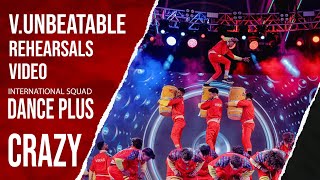 Get Ready to Be Blown Away by V Unbeatables MindBlowing Rehearsal Video for Dance Plus [upl. by Benedetto]