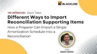 How a Preparer Can Import a Single Amortization Schedule into a Reconciliation with BlackLine [upl. by Huang54]