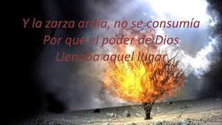 La Zarza ardía Inspiración Letra [upl. by Hasin222]