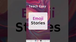 EMOJI STORIES  Teach Easy With Jaishree  Story Ghar teacheasy emojistories storyghar viral [upl. by Silvers466]