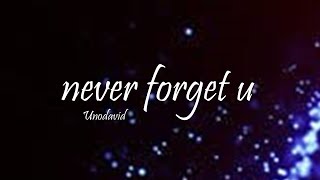 Unodavid  never forget u Lyrics Juice WRLD Tribute [upl. by Jezebel917]