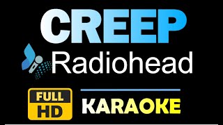 CREEP Radiohead Karaoke HQ Instrumental [upl. by Nnyrb]