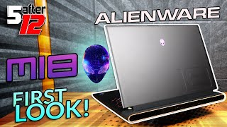 Alienware m18 – First Look [upl. by Arahahs]