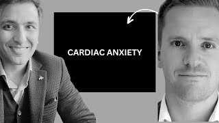 Understanding Cardiac Anxiety [upl. by Strickman]