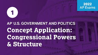 2022 Live Review 1  AP US Government  Concept Application Congressional Powers amp Structure [upl. by Ettenwad]