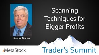 Scanning Techniques for Bigger Profits  Stephen Bigalow [upl. by Aihsekin]