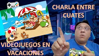 🌴 Vacaciones Retro Recordando Nuestros Videojuegos Favoritos 🎮quot [upl. by Ynaffet741]