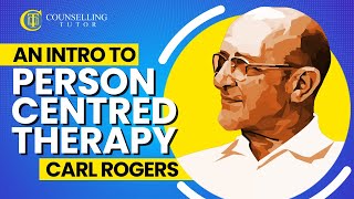 An introduction to Person Centred Therapy  Carl Rogers [upl. by Eshelman]